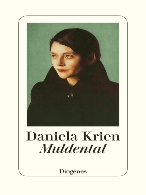 Title details for Muldental by Daniela Krien - Available